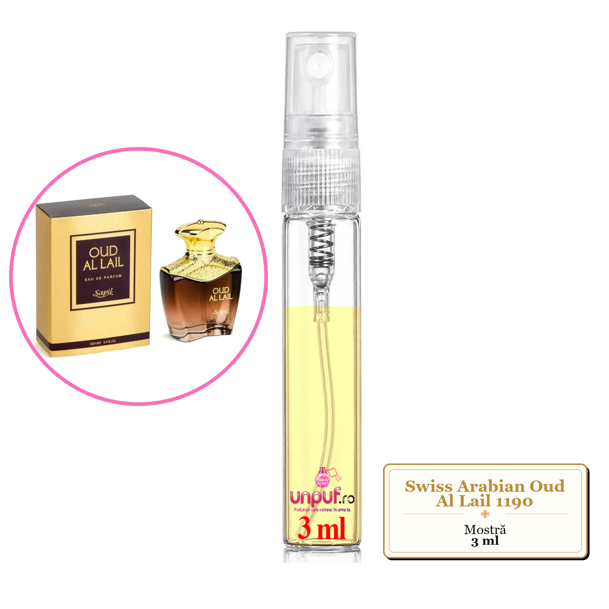 Mostra fiola din Parfumul Swiss Arabian Oud Al Lail 1190, decant sticla cu pulverizator 