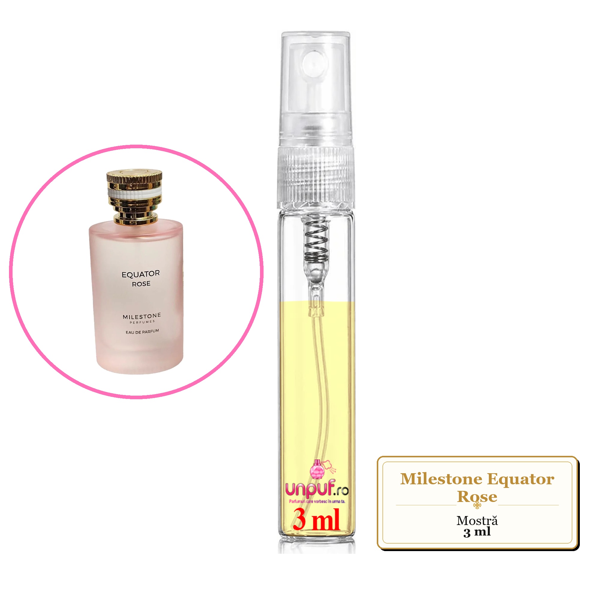 Mostra fiola din Parfumul Milestone Equator Rose, decant sticla cu pulverizator 