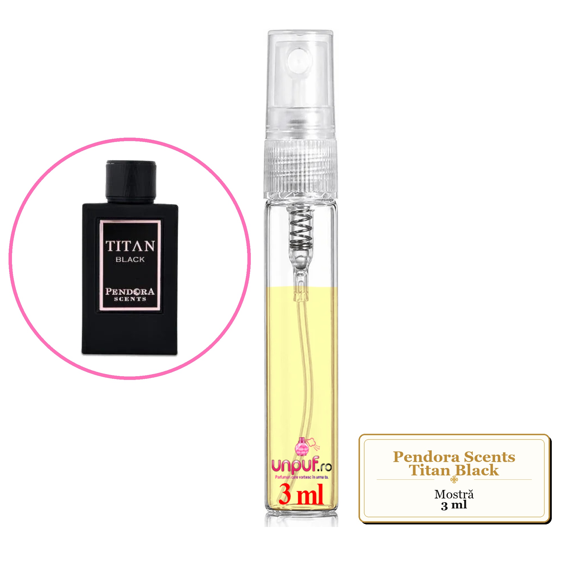 Mostra fiola din Parfumul Pendora Scents Titan Black, decant sticla cu pulverizator