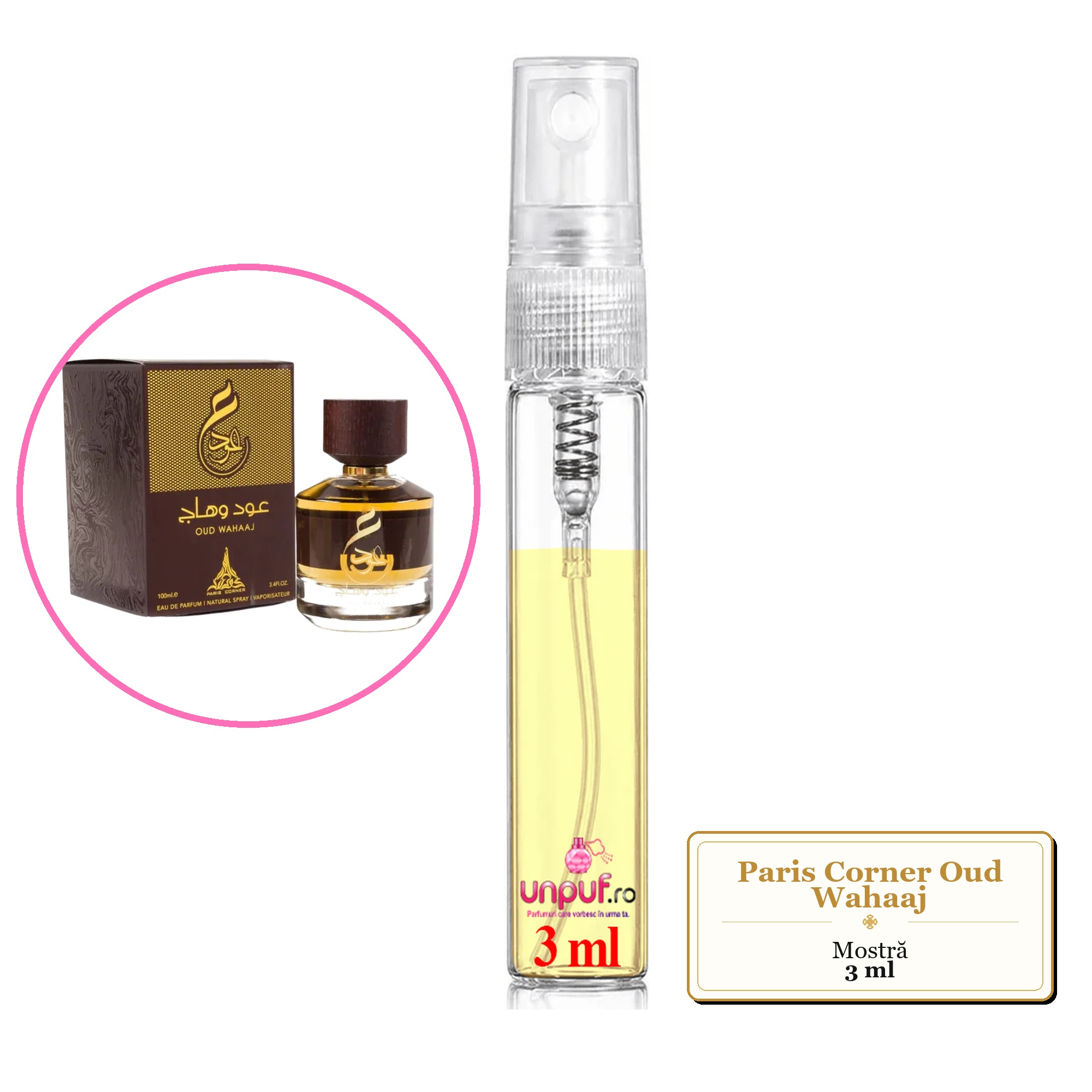 Mostra fiola din Parfumul Paris Corner Oud Wahaaj, decant sticla cu pulverizator 