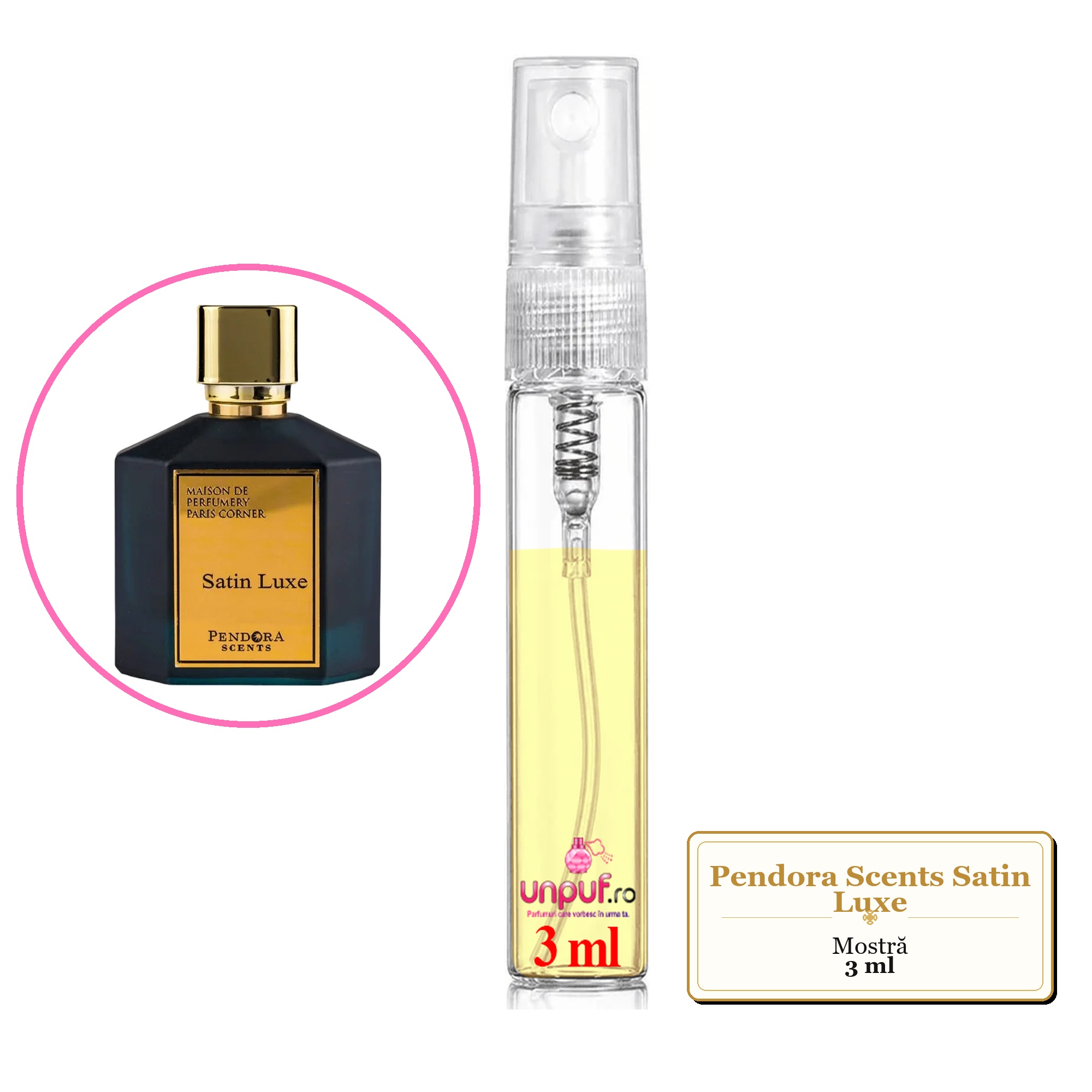 Mostra fiola din Parfumul Pendora Scents Satin Luxe, decant sticla cu pulverizator 