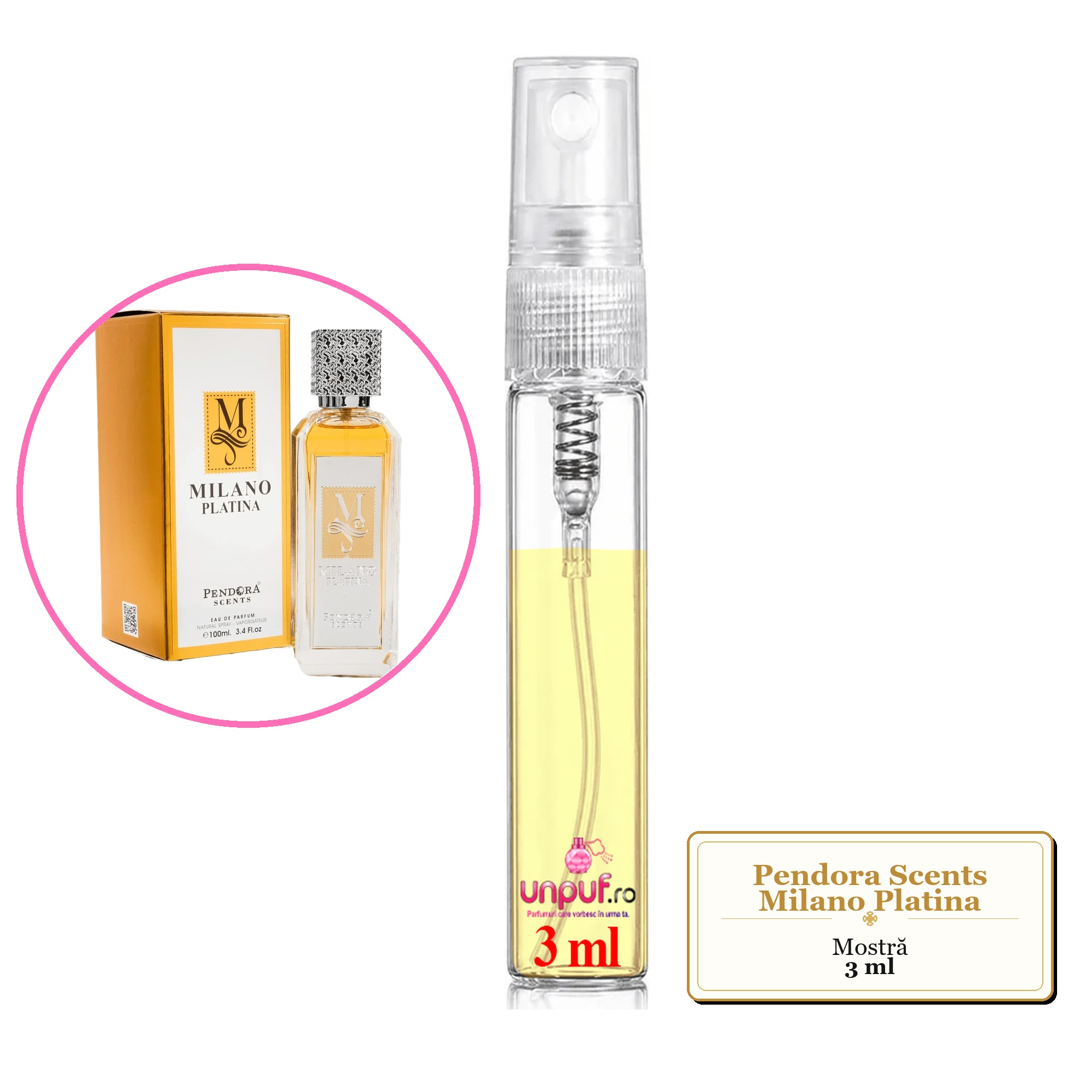 Mostra fiola din Parfumul Pendora Scents Milano Platina, decant sticla cu pulverizator