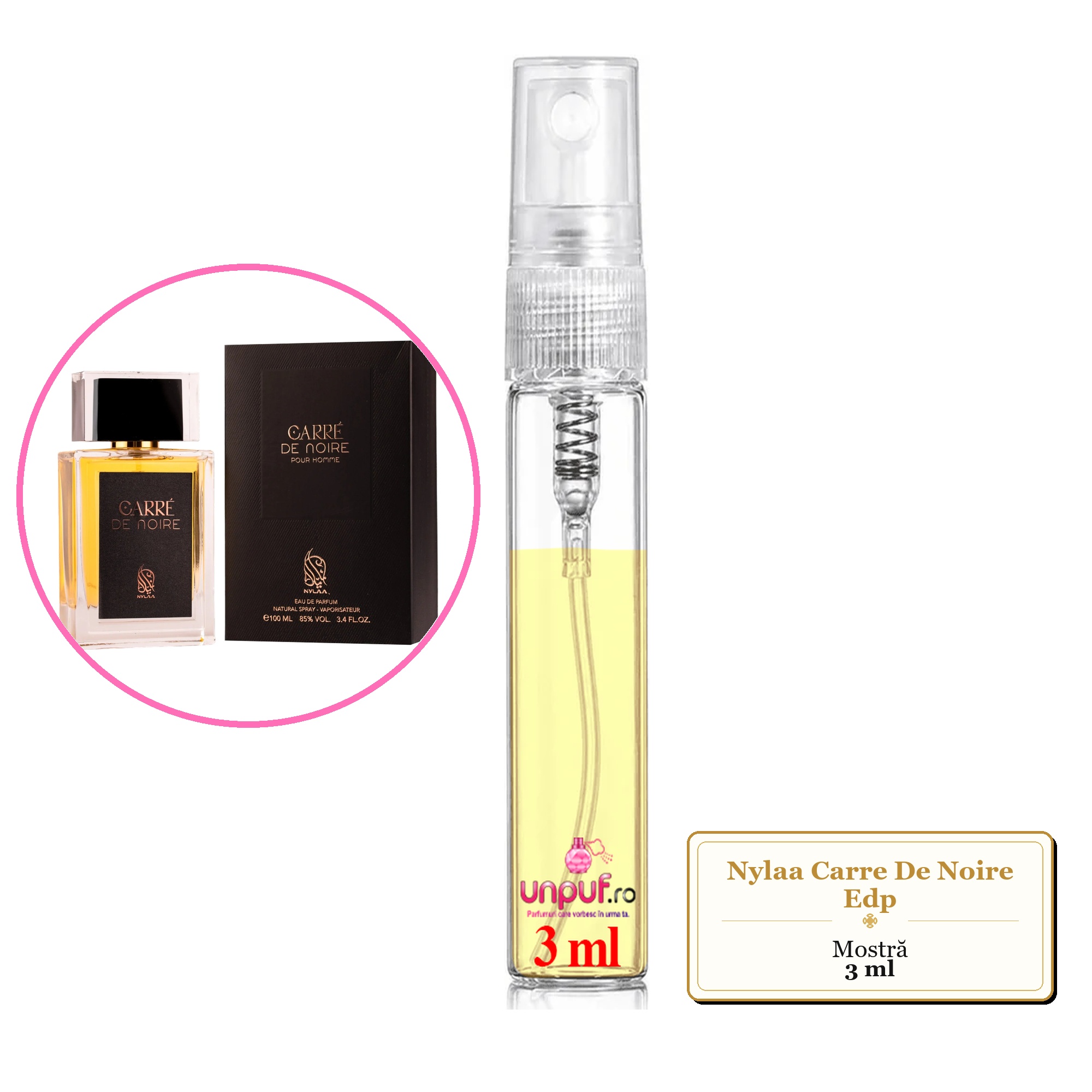 Mostra fiola din Parfumul Nylaa Carre De Noire Edp, decant sticla cu pulverizator