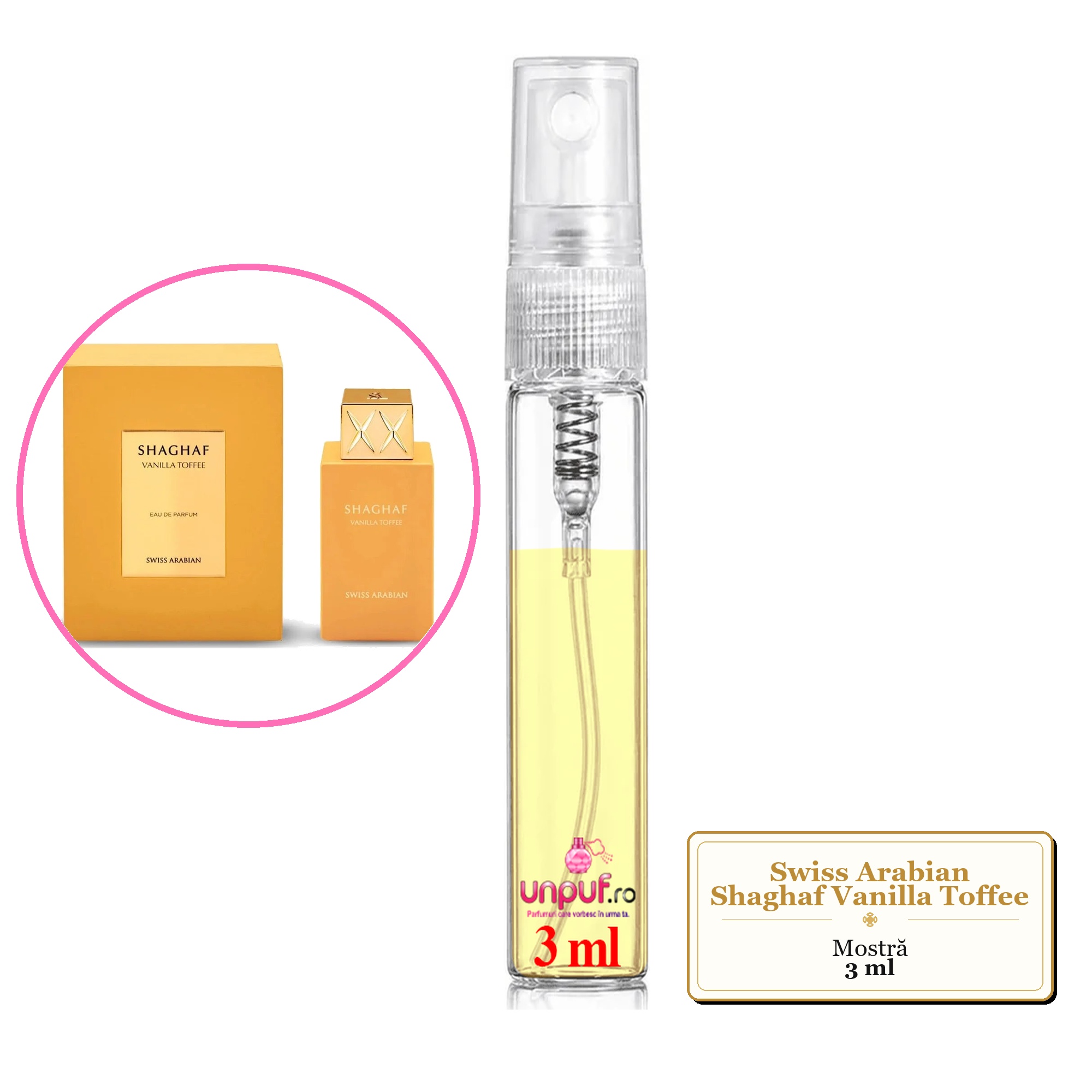 Mostra fiola din Parfumul Swiss Arabian Shaghaf Vanilla Toffee, decant sticla cu pulverizator 