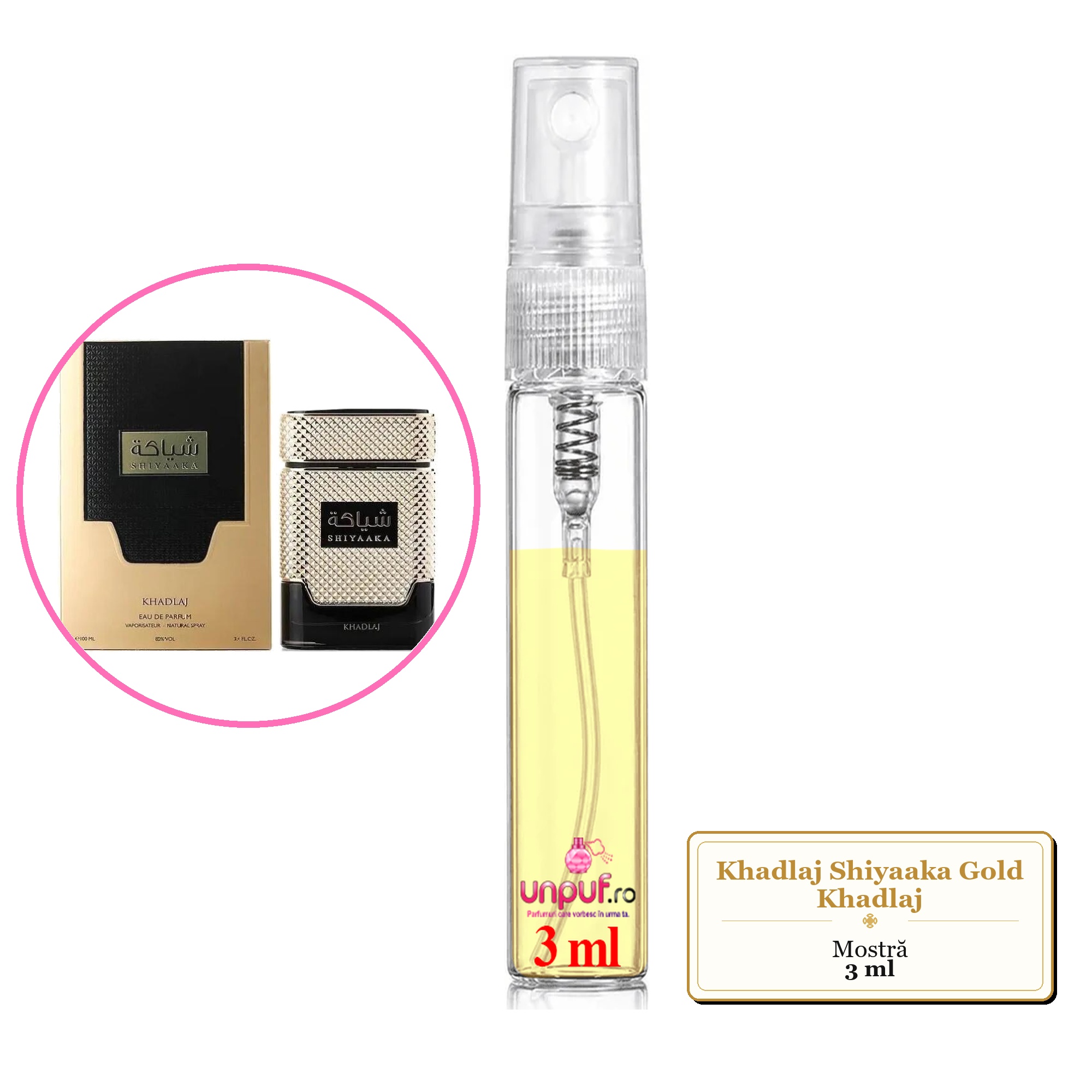 Mostra fiola din Parfumul Khadlaj Shiyaaka Gold Khadlaj, decant sticla cu pulverizator 