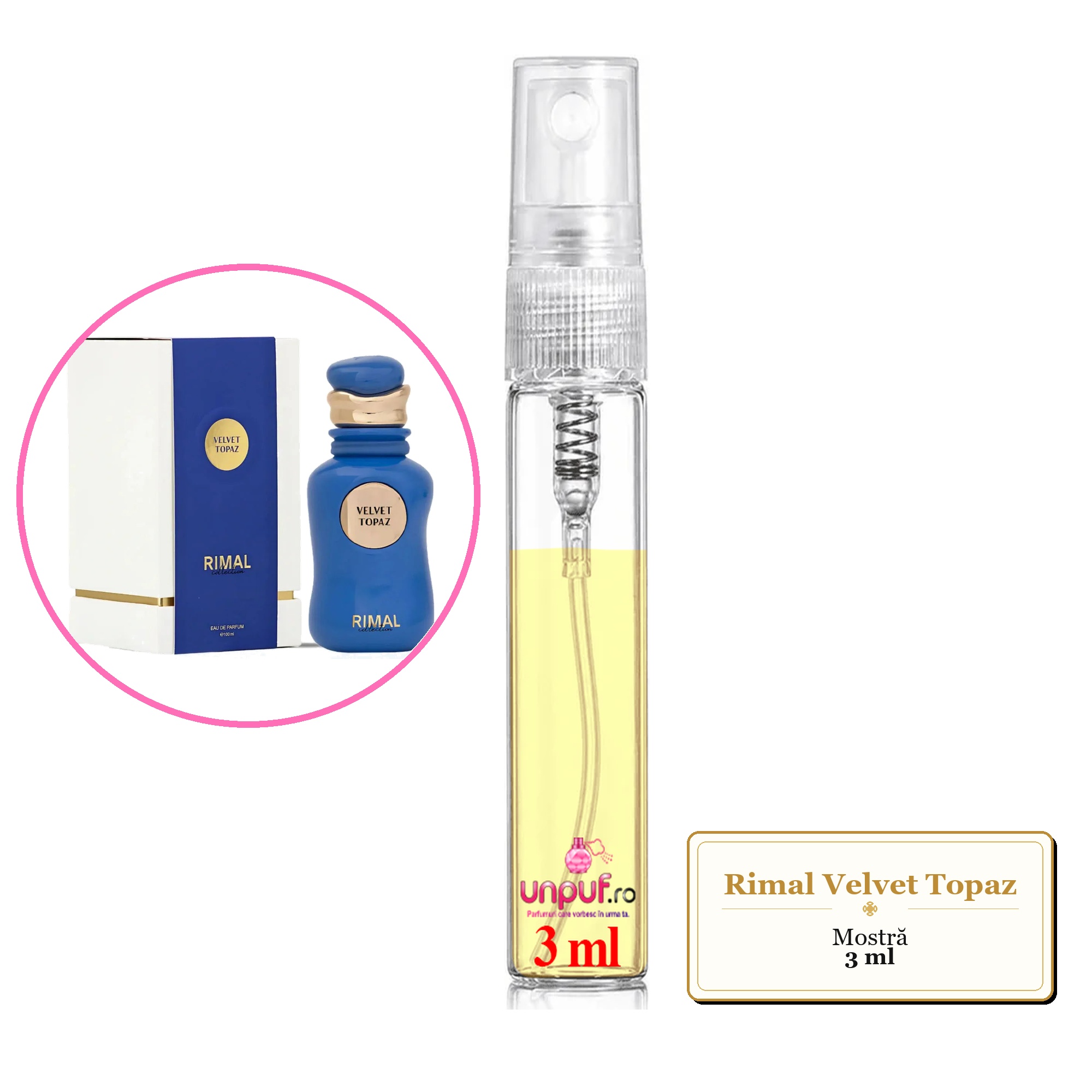 Mostra fiola din Parfumul Rimal Velvet Topaz, decant sticla cu pulverizator