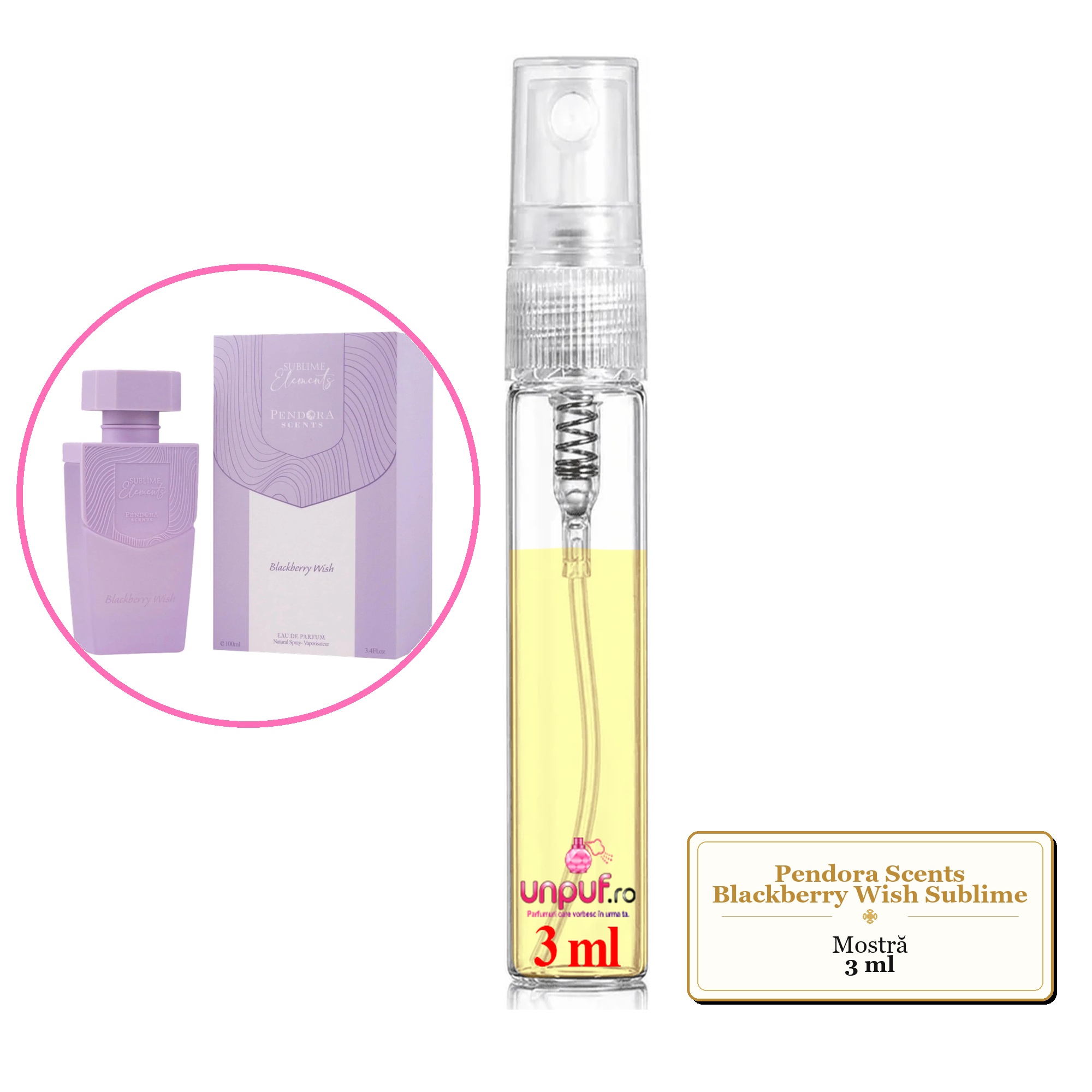 Mostra fiola din Parfumul Pendora Scents Blackberry Wish Sublime, decant sticla cu pulverizator 