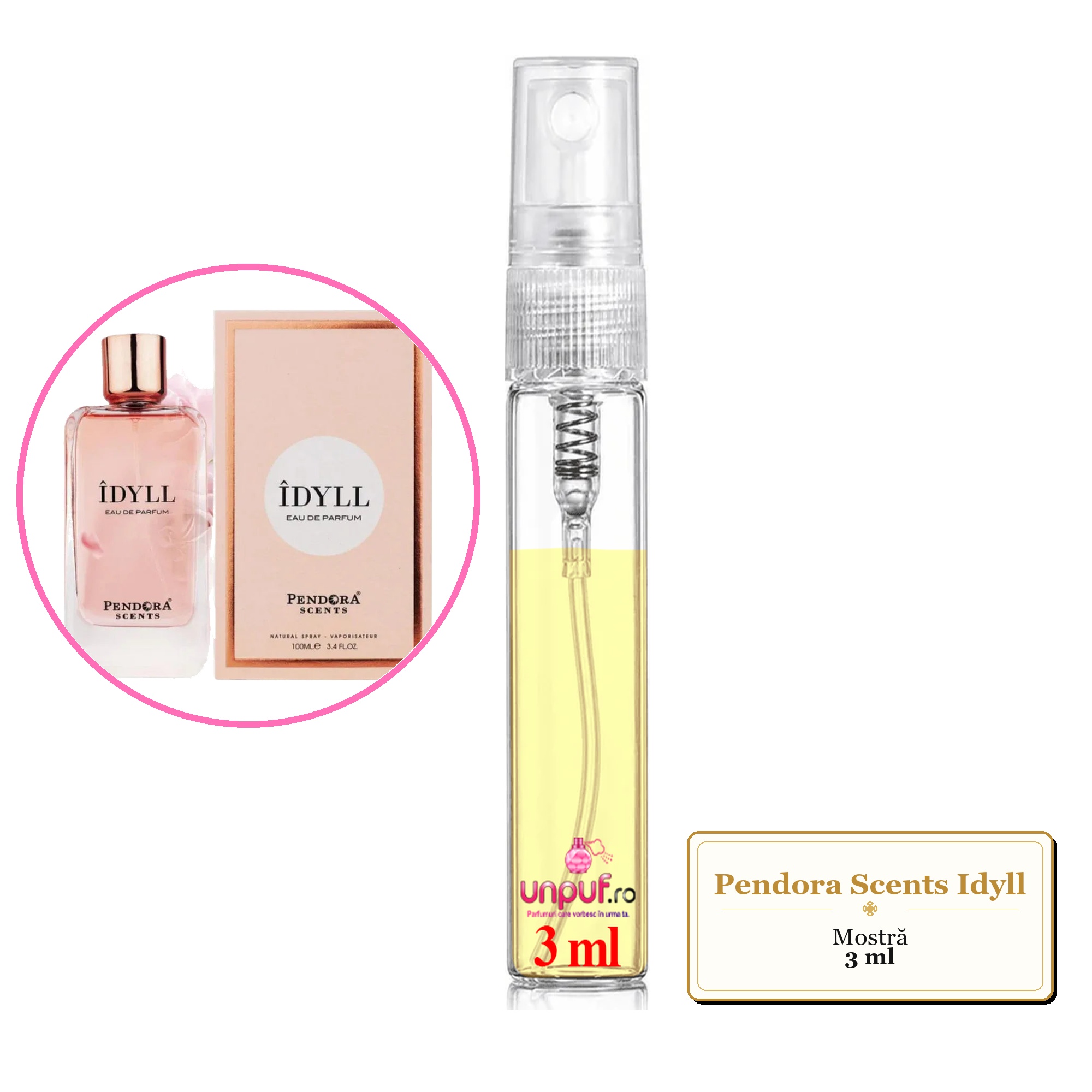 Mostra fiola din Parfumul Pendora Scents Idyll, decant sticla cu pulverizator
