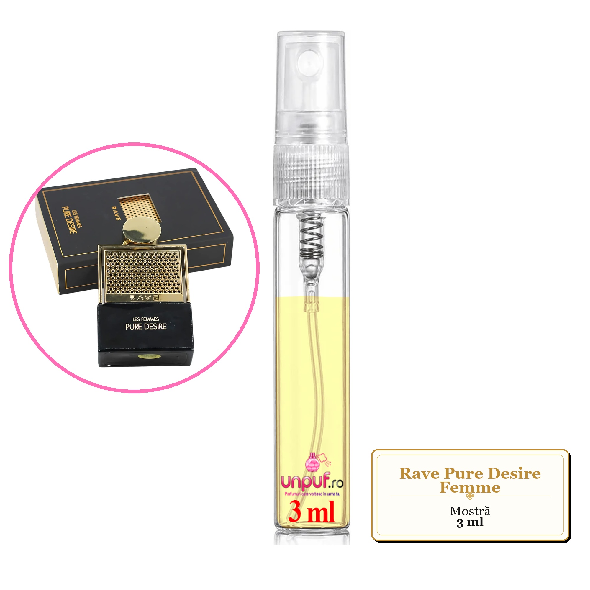 Mostra fiola din Parfumul Rave Pure Desire Femme, decant sticla cu pulverizator 